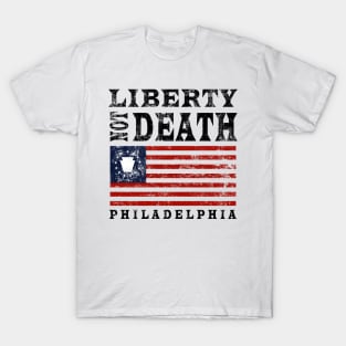 LIBERTY NOT DEAD PHILADELPHIA T-Shirt